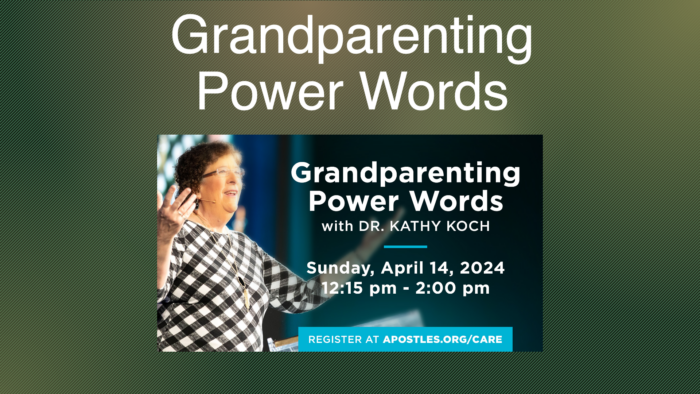 Grandparenting Power Words with DR. KATHY KOCH