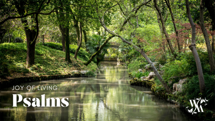 Joy of Living: Psalms